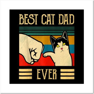 Best Cat Dad Ever Fist Bump Best Cat Dad Ever Posters and Art